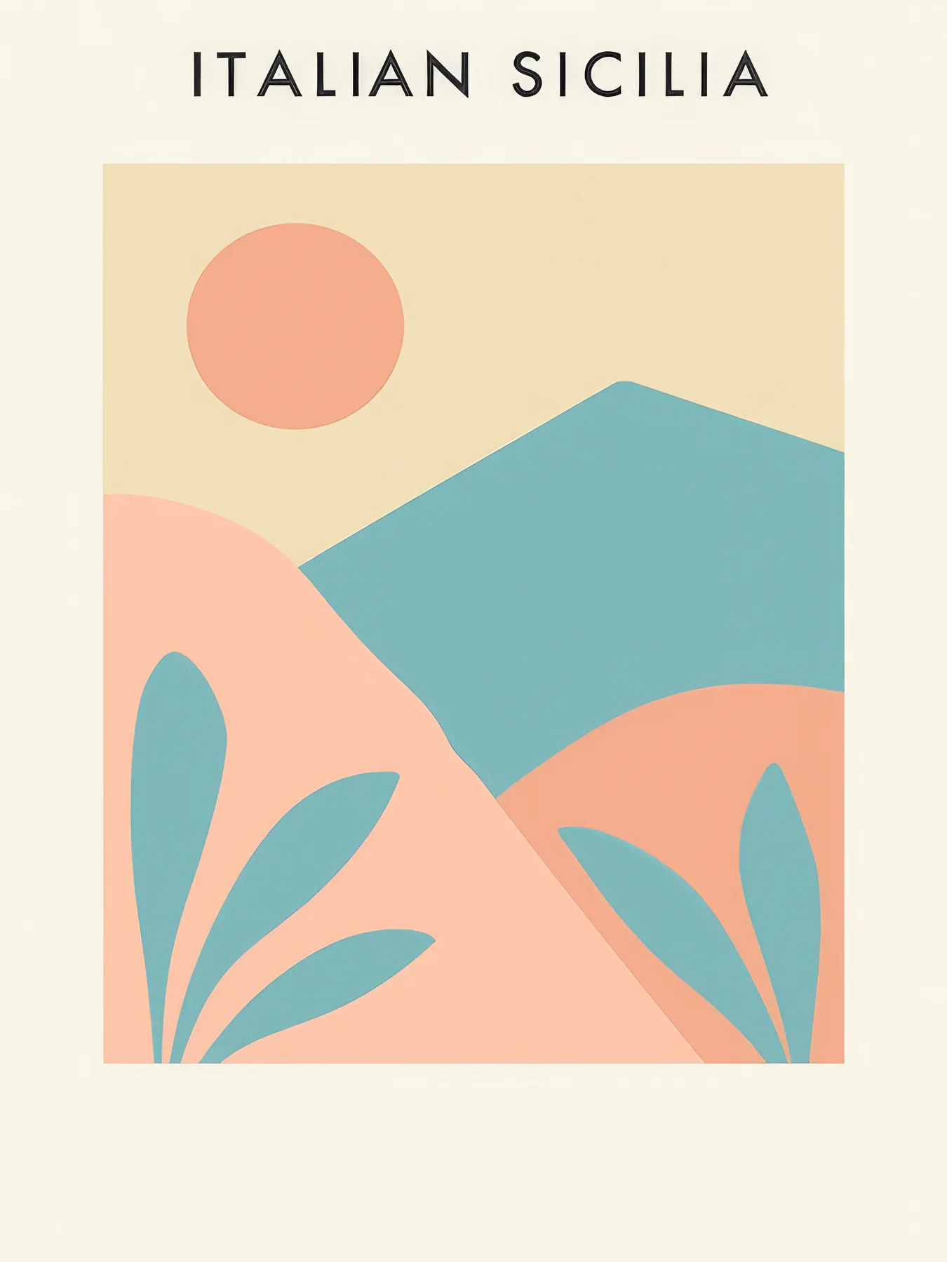 Onlly poster, Italian Sicilia Travel Print: A pastel graphic travel poster reads “Italian Sicilia” above stylized hills and leaves.